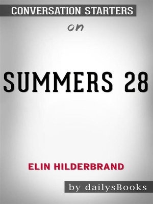 cover image of 28 Summers by Elin Hilderbrand--Conversation Starters